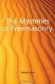 The Mysteries of Freemasonry, Fellows John 