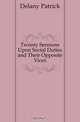 Twenty Sermons Upon Social Duties and Their Opposite Vices, Delany Patrick 