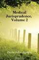 Medical Jurisprudence, Volume 2, Paris John Ayrton 