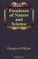 Paradoxes of Nature and Science, Hampson William 