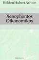 Xenophontos Oikonomikos, Holden Hubert Ashton 