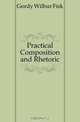Practical Composition and Rhetoric, Wilbur Fisk Gordy 