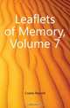 Leaflets of Memory, Volume 7, Coates Reynell 