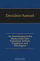 An Introduction to the Study of the New Testament, Critical, Exegetical, and Theological, Samuel Davidson 