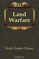 Land Warfare, Hyde Charles Cheney 