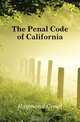 The Penal Code of California, Haymond Creed 