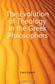 The Evolution of Theology in the Greek Philosophers, Caird Edward 