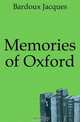 Memories of Oxford, Bardoux Jacques 
