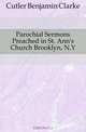 Parochial Sermons Preached in St. Ann