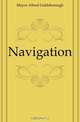 Navigation, Mayor Alfred Goldsborough 