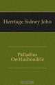Palladius On Husbondrie, Herrtage Sidney John 