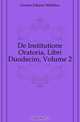 De Institutione Oratoria, Libri Duodecim, Volume 2, Gesner Johann Matthias 