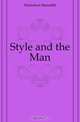 Style and the Man, Nicholson Meredith 