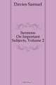Sermons On Important Subjects, Volume 2, Samuel Davies 