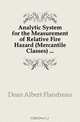 Analytic System for the Measurement of Relative Fire Hazard (Mercantile Classes), Dean Albert Flandreau 