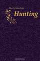 Hunting, Morris Mowbray 