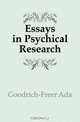 Essays in Psychical Research, Goodrich-Freer Ada 