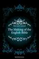 The Making of the English Bible, McComb Samuel 