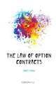 The Law of Option Contracts, James Frank 