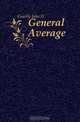 General Average, Joseph H. Gourley 