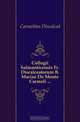 Collegii Salmanticensis Fr. Discalceatorum B. Mariae De Monte Carmeli ..., Carmelites Discalced 
