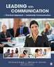 Leading With Communication: A Practical Approach to Leadership Communication, Teri S. Kwal Gamble, Michael W. Gamble 
