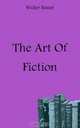 The Art Of Fiction, Walter Besant 