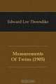 Measurements Of Twins (1905), Edward L. Thorndike 