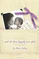 " . . . And She Lives Happily Ever After.", Shari Ashley 