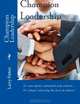 Champion Leadership, Larry G Patten 