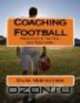 Coaching Football: Principles of the Roll Out Pass Game!, Mr. Mark Meriwether 