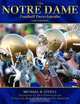 The Notre Dame Football Encyclopedia (Fourth Edition), Michael R. Steele 