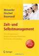 Zeit- und Selbstmanagement: Ein Trainingsmanual - Module, Methoden, Materialien fur Training und Coaching. Arbeitsmaterialien im Web (German Edition), Silke Weisweiler, Birgit Dirscherl, Isabell Braumandl 