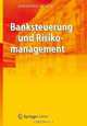 Banksteuerung und Risikomanagement (German Edition), Johannes Wernz 