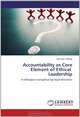 Accountability as Core Element of Ethical Leadership: In Ethiopian Evangelical Spiritual Ministries, Solomon Tafesse 