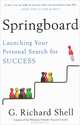 Springboard, G. Richard Shell 