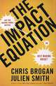 The Impact Equation, Chris Brogan, Julien Smith 