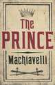 The Prince, Niccolo Machiavelli 