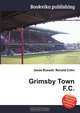 Grimsby Town F.C., Jesse Russel 