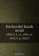 Kavkazskii kazak serial, Kubanskaia kantseliariia 