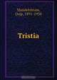 Tristia, Osip Mandelshtam 
