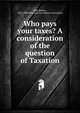 Who pays your taxes?, Bolton Hall 