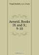 Vergil Aeneid books 9 and 10, 