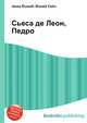 Сьеса де Леон, Педро, Джесси Рассел 