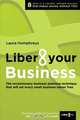 Liber8 your Business, Laura Humphreys 