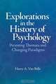 Explorations in the History of Psychology, Harry A. Van Belle 