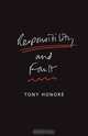 Responsibility and Fault, Tony Honor 