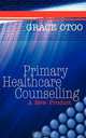 Primary Healthcare Counselling, Grace Otoo 
