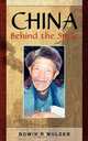 China Behind the Smile, Rowin R Mulder 