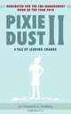 Pixie Dust II, Dr Howard G Awbery 
